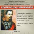 „Alexandru Ioan Cuza şi Unirea Principatelor”