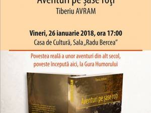 Lansarea volumului ”Aventuri pe şase roţi”