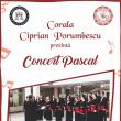 Concert Pascal alături de Corala „Ciprian Porumbescu”, la Biserica Trei Clopote