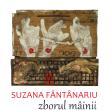 Expoziția de artă plastică „Zborul mâinii” a artistei Suzana Fântânariu, la Muzeul de Istorie