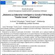 „Dotarea cu laborator inteligent a Liceului Tehnologic “Vasile Cocea” - Moldoviţa”