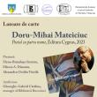 Lansarea volumului „Poetul cu patru nume”, de Doru-Mihai Mateiciuc
