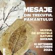 „Mesaje din trecutul pământului”, expoziție la Muzeul de Științele Naturii Suceava