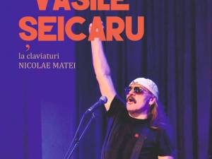 Îndrăgitul artist de muzică folk Vasile Șeicaru va concerta, în noiembrie, la Siret