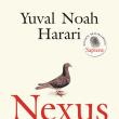 „Nexus. Scurta istorie a rețelelor informaționale din epoca de piatră până la IA”
