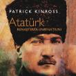 „Atatürk. Renașterea unei națiuni”